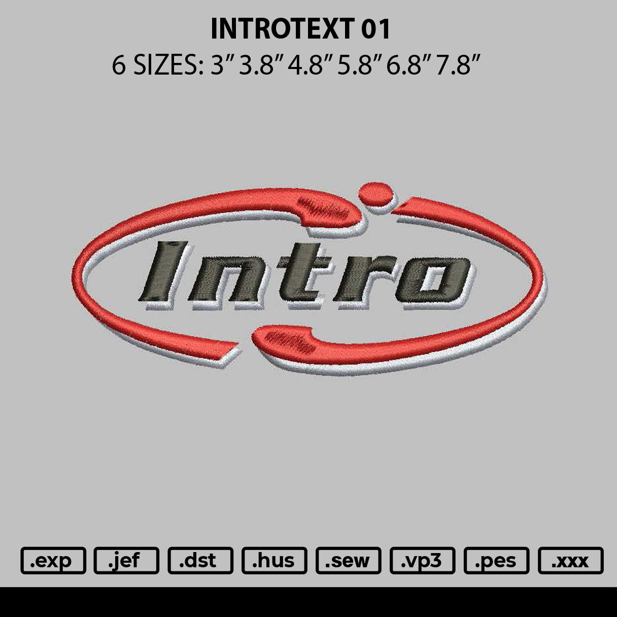 Introtext 01 Embroidery File 6 sizes