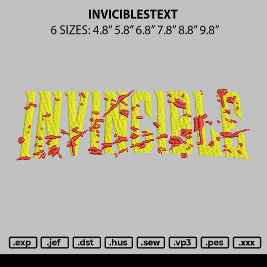 Inviciblestext Embroidery File 6 sizes