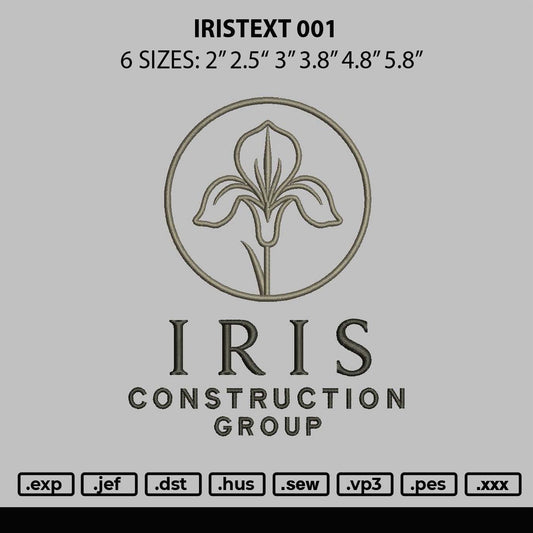 Iristext 001 Embroidery File 6 sizes