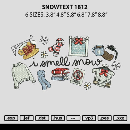 Snowtext 1812 Embroidery File 6 sizes