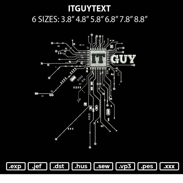 Itguytext Embroidery File 6 sizes
