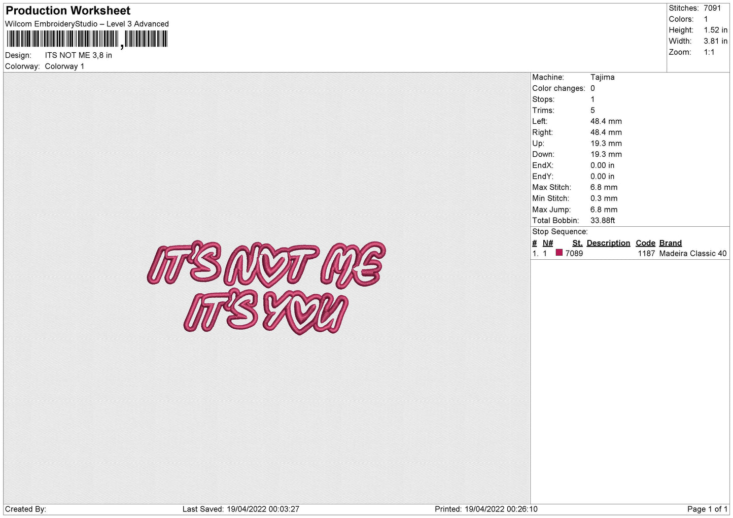 Its Not Me Embroidery File 4 size