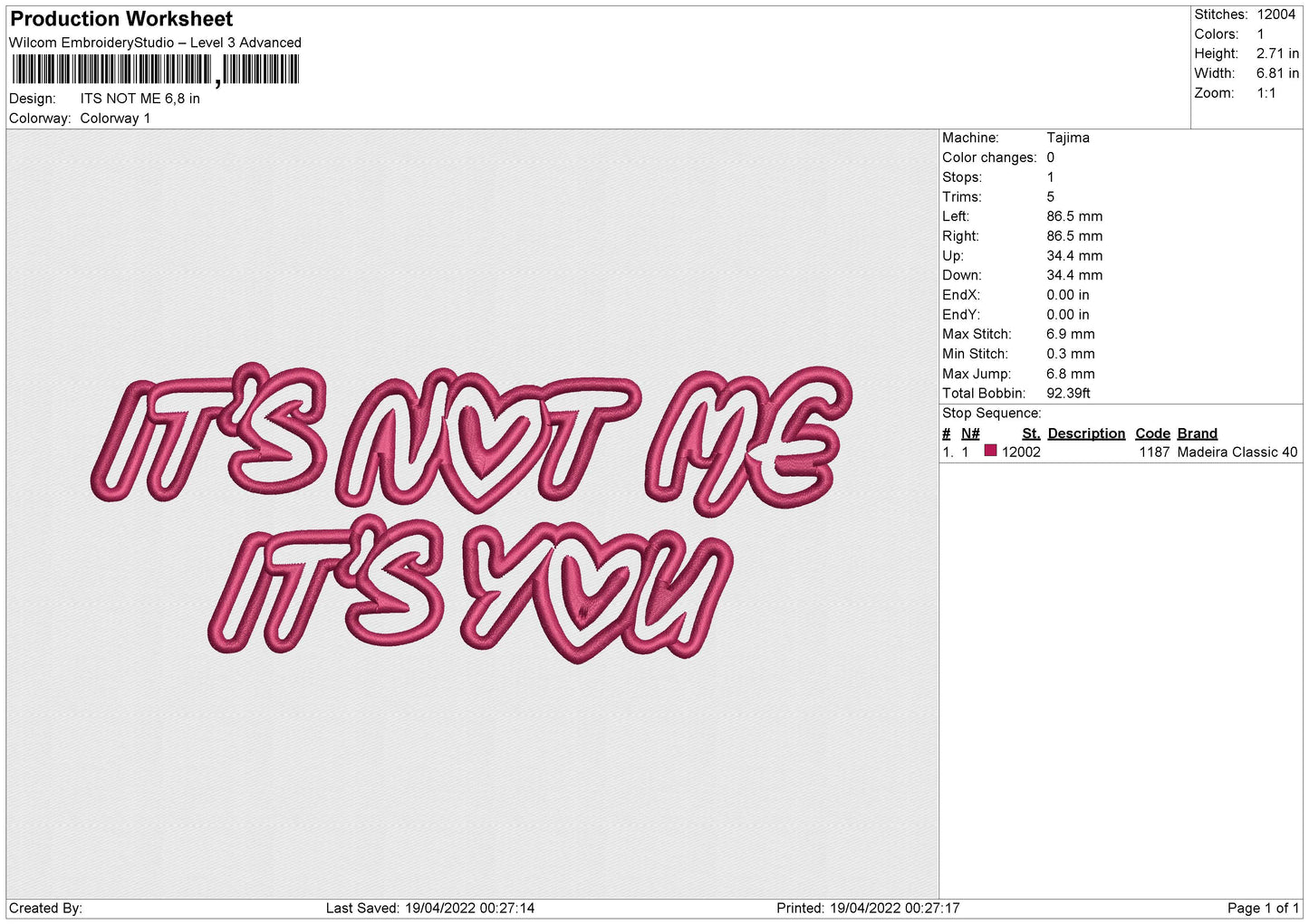 Its Not Me Embroidery File 4 size