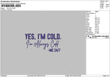 Coldtext 0911 Embroidery File 6 sizes