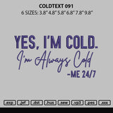 Coldtext 0911 Embroidery File 6 sizes