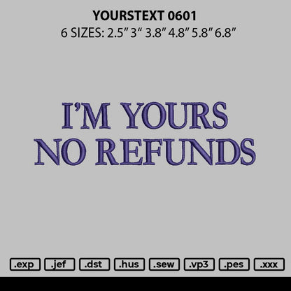 Yourstext 0601 Embroidery File 6 sizes