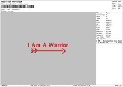 Iam A Warrior Embroidery File 4 sizes