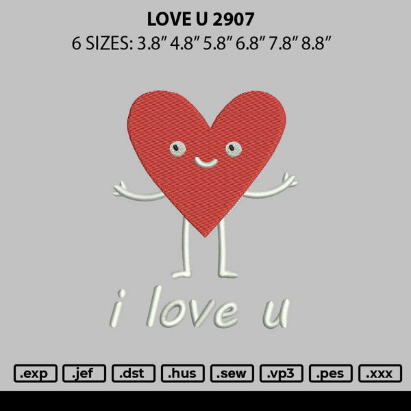 Love U 2907 Embroidery File 6 sizes