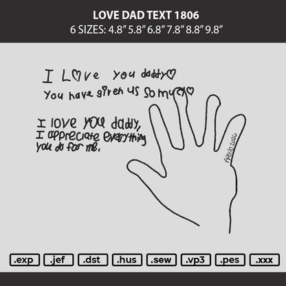Love Dad 1806 Embroidery Machine Design File 6 sizes