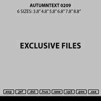 Autumntext 0209 Embroidery File 6 sizes