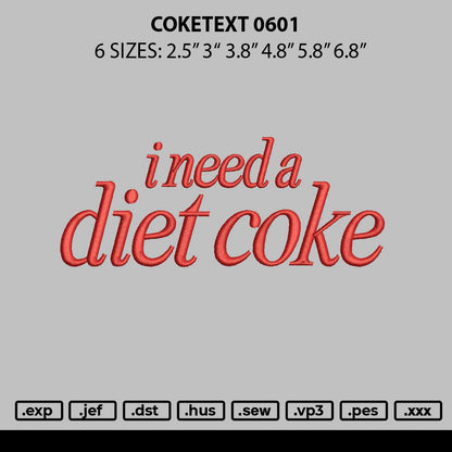 Coketext 0601 Embroidery File 6 sizes