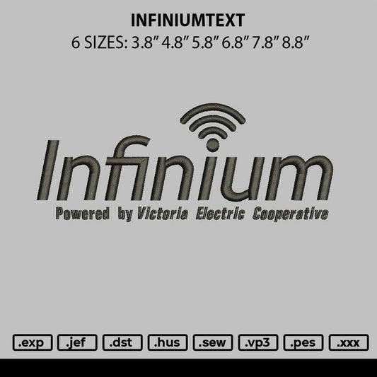 Infiniumtext Embroidery File 6 sizes