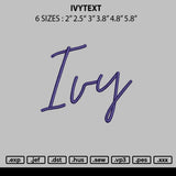 Ivytext Embroidery FIle 6 sizes