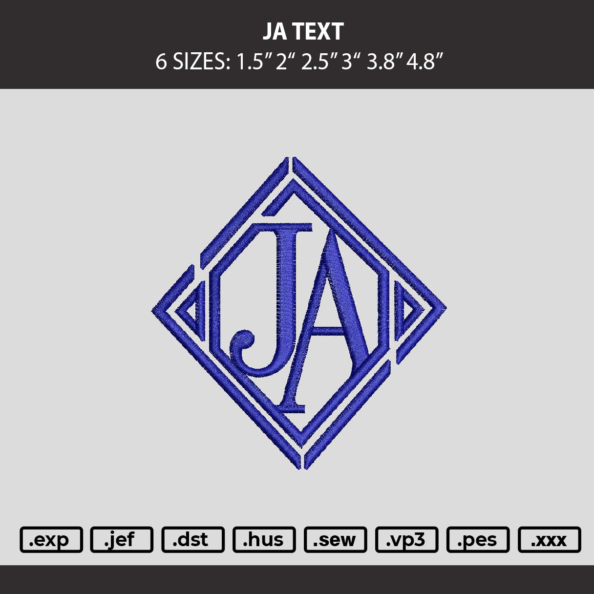 Ja Text Embroidery Machine Design File 6 sizes