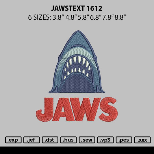 Jawstext 1612 Embroidery File 6 sizes