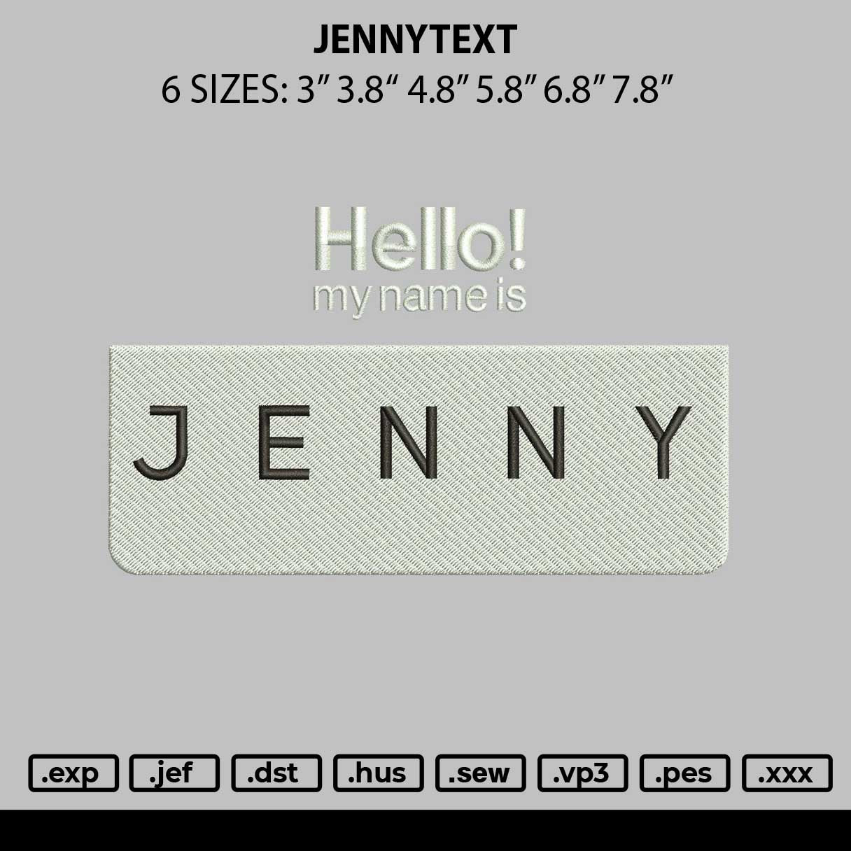 Jennytext Embroidery File 6 sizes
