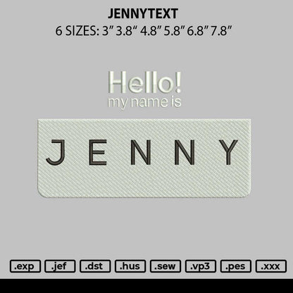Jennytext Embroidery File 6 sizes