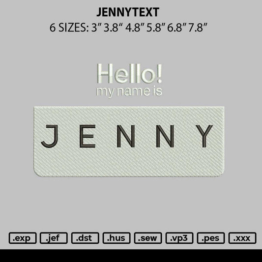 Jennytext Embroidery File 6 sizes