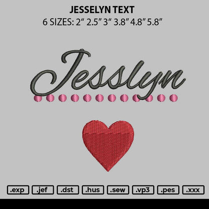Jesselyn Text Embroidery File 6 sizes