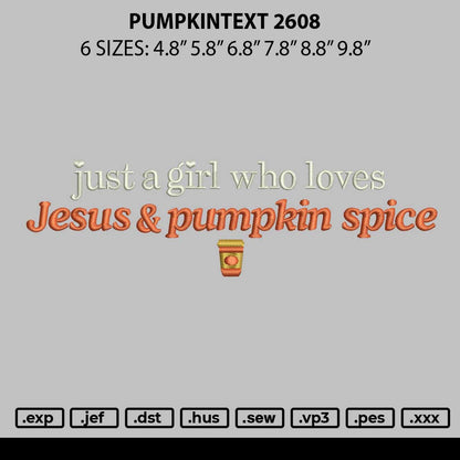 Pumpkintext2608 Embroidery File 6 sizes