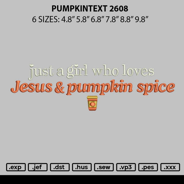 Pumpkintext2608 Embroidery File 6 sizes