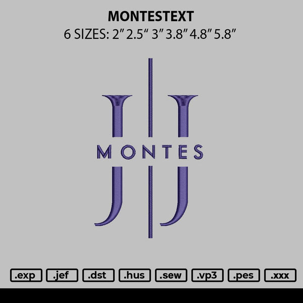 Montestext Embroidery File 6 sizes