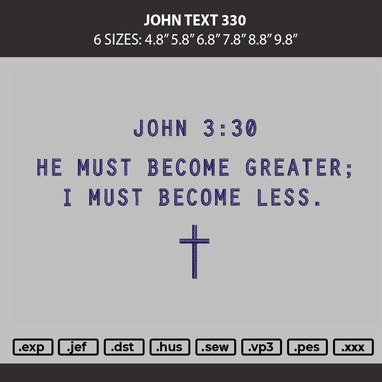 John Text 330 Embroidery Machine Design File 6 sizes