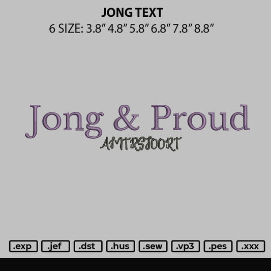 Jong Text Embroidery File 6 sizes