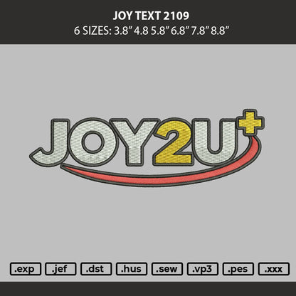 Joy Text 2109 Embroidery Machine Design File 6 sizes