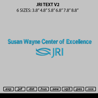 Jri Text v2 Embroidery File 6 sizes