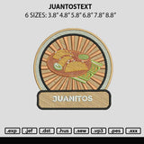 Juanitostext Embroidery File 6 sizes