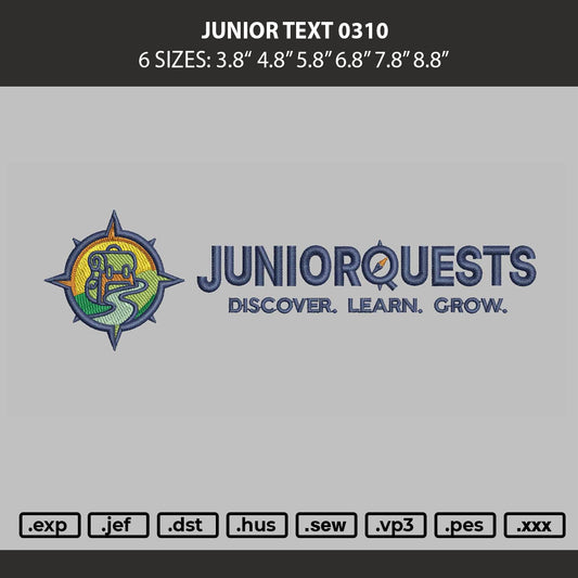 Junior Text 0310 Embroidery Machine Design File 6 sizes