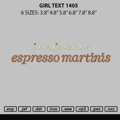 Girl Text 1405 Embroidery File 6 sizes