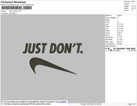 Just Dont Embroidery File 4 size