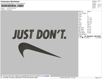 Just Dont Embroidery File 4 size