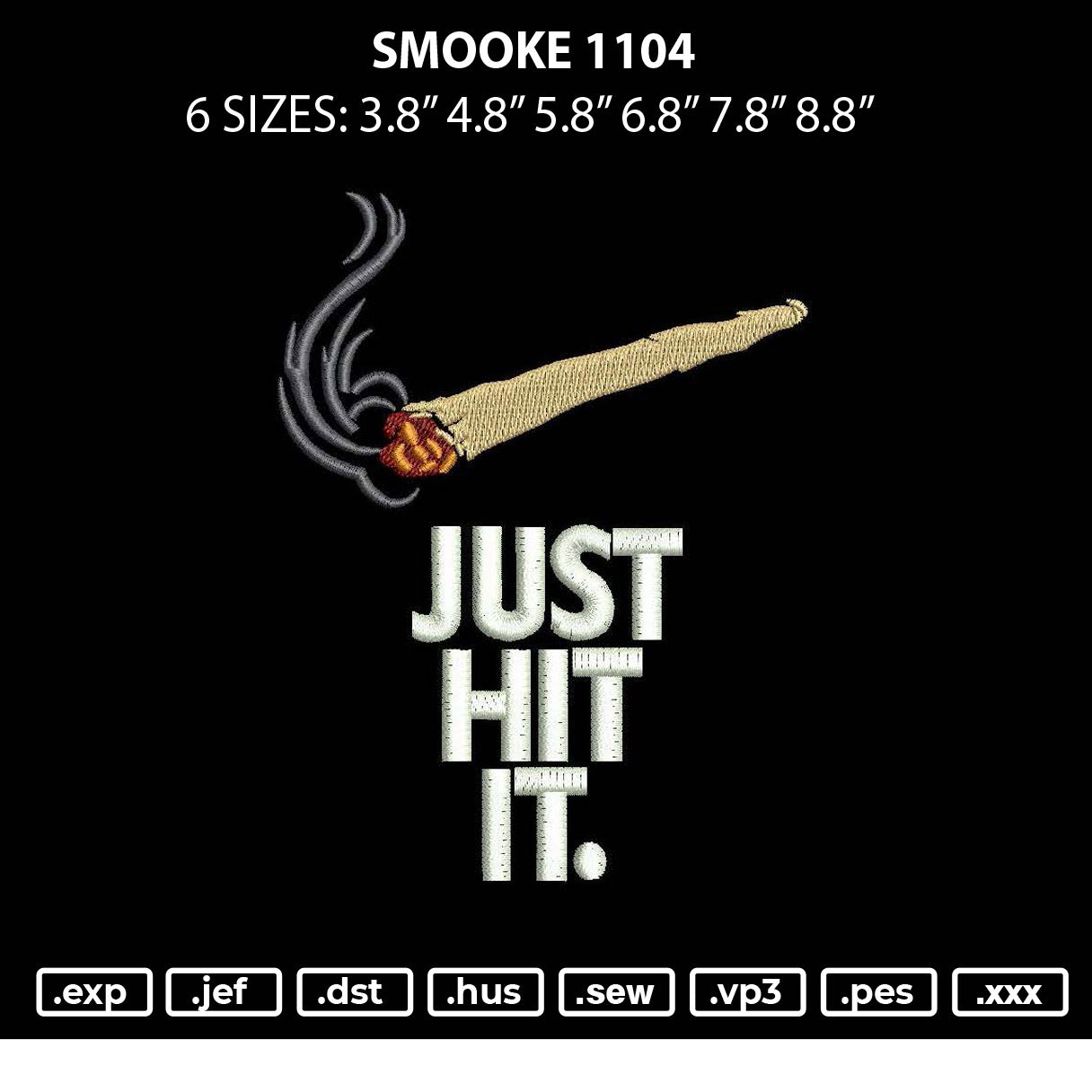 Smoke 1104 Embroidery File 6 sizes