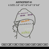 Justicetext 01 Embroidery File 6 sizes