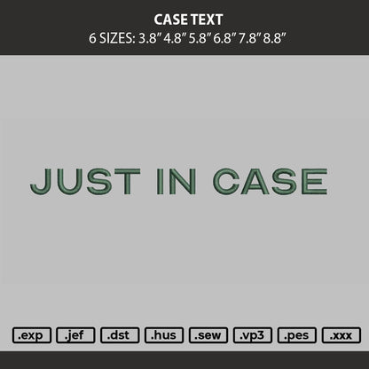 Case Text Embroidery Machine Design File 6 sizes