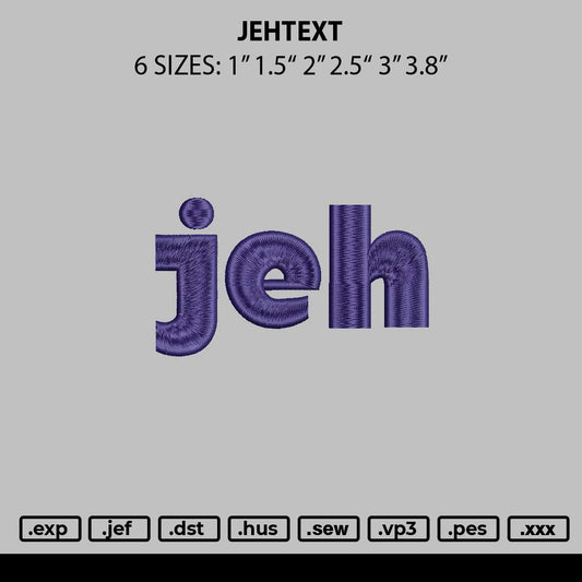 jehtext Embroidery File 6 sizes