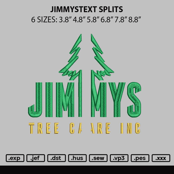 Jimmystext Splits Embroidery File 6 sizes