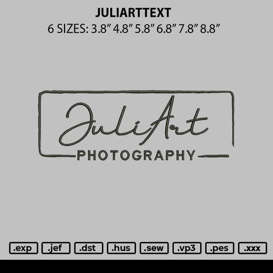 Juliarttext Embroidery File 6 sizes