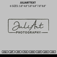 Juliarttext Embroidery File 6 sizes