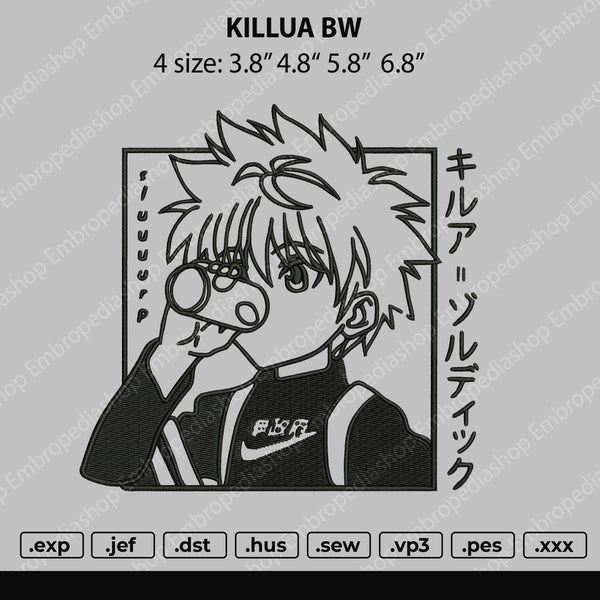Killua BW Embroidery File 4 size
