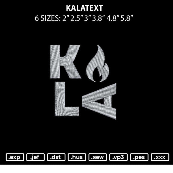 Kalatext Embroidery File 6 sizes
