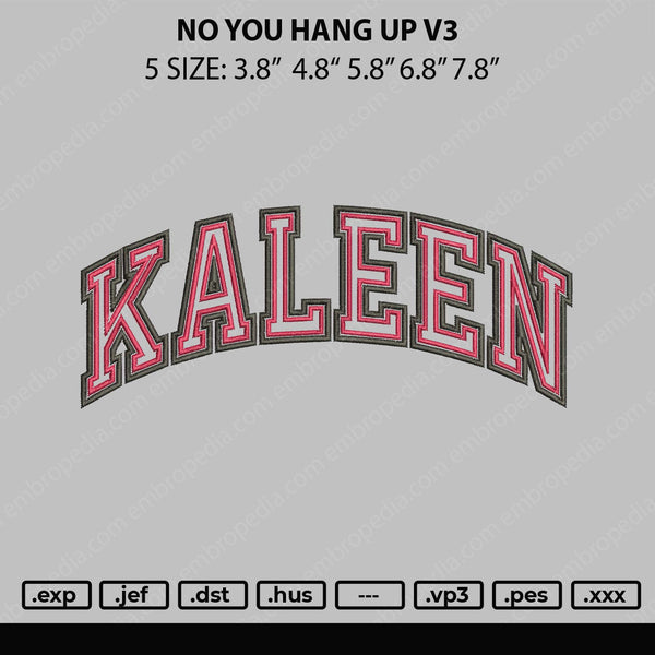 Kaleen Embroidery File 5 sizes
