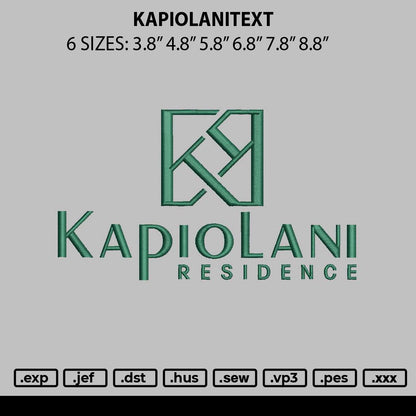 Kapiolanitext Embroidery File 6 sizes