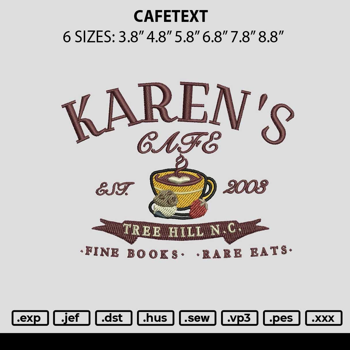 Cafetext Embroidery Machine Design File 6 sizes