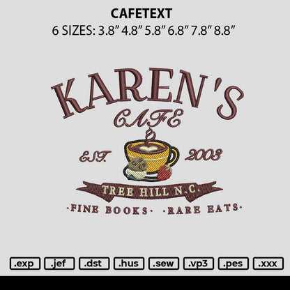 Cafetext Embroidery Machine Design File 6 sizes