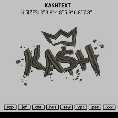 Kashtext Embroidery File 6 sizes