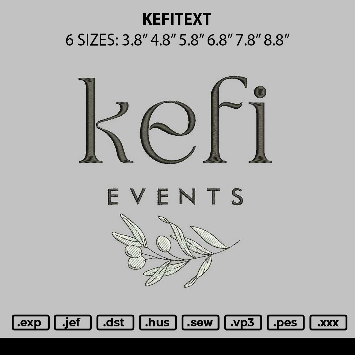 Kefitext Embroidery File 6 sizes